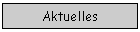Aktuelles