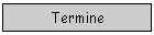 Termine